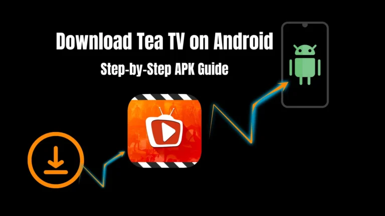 How to download Tea TV APK on Android Step-by-step guide to Tea TV installation Android Download Tea TV app safely for Android phones Install Tea TV APK latest version on Android Tea TV Android download and setup tutorial.